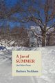A Jar of Summer and Other Poems, Peckham Barbara