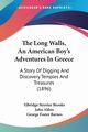 The Long Walls, An American Boy's Adventures In Greece, Brooks Elbridge Streeter