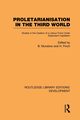 Proletarianisation in the Third World, 