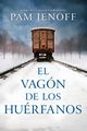 El vagn de los hurfanos, Jenoff Pam