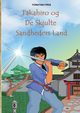 Takahiro og De Skjulte Sandheders Land, Friis Yonatan