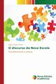 O discurso da Nova Escola, Contti Castro Juliana