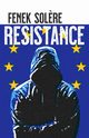 Resistance, Sol?re Fenek