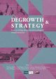 Degrowth & Strategy, 