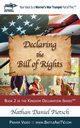 Declaring the Bill of Rights, Pietsch Nathan Daniel