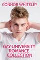 Gay University Romance Collection, Whiteley Connor