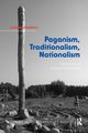 Paganism, Traditionalism, Nationalism, Aitamurto Kaarina