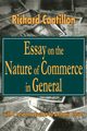 Essay on the Nature of Commerce in General, Cantillon Richard