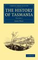 The History of Tasmania, West John