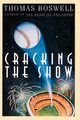 Cracking the Show, Boswell Thomas