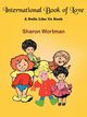 International Book of Love, Wortman Sharon