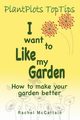 I want to like my Garden, McCartain Rachel