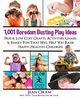 1,001 Boredom Busting Play Ideas, Oram Jean