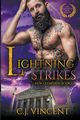 Lightning Strikes, Vincent C. J.