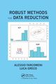 Robust Methods for Data Reduction, Farcomeni Alessio