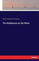 The Kickleburys on the Rhine, Thackeray William Makepeace
