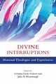 Divine Interruptions, Gomez Cristina Lledo