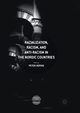 Racialization, Racism, and Anti-Racism in the Nordic Countries, 