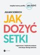 Jak doy setki, Sobiech Julian