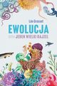Ewolucja, czyli jeden wielki bajzel, Grasset Leo