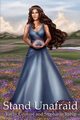 Stand Unafraid, Rabig Stephanie