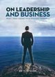 On Leadership and Business, Robinson Ed