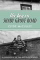 The Boy on Shady Grove Road, McCulley Clyde