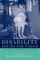 Disability and the Life Course, 