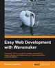 Easy Web Development with Wavemaker 6.5, Callahan Ed