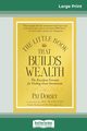 The Little Book That Builds Wealth, Dorsey Pat