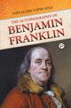 The Autobiography of Benjamin Franklin, Franklin Benjamin