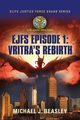 EJFS Episode 1, Beasley Michael J.