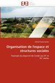 Organisation de l''espace et structures sociales, PECHA-SOULEZ-M