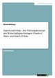 SuperLeadership - das Fhrungskonzept der Wirtschaftspsychologen Charles C. Manz und Henry P. Sims, Rehberg Merle