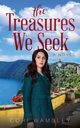 The Treasures We Seek, Wamsley Cori