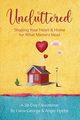 Uncluttered, George Liana