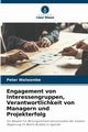 Engagement von Interessengruppen, Verantwortlichkeit von Managern und Projekterfolg, Walwambe Peter