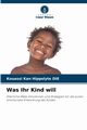 Was Ihr Kind will, DIE Kouassi Kan Hippolyte