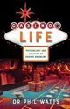 Casino Life, Watts Phil