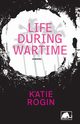 Life During Wartime, Rogin Katie