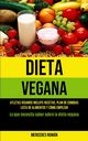 Dieta Vegana, Romn Mercedes