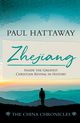 ZHEJIANG (book 3), Hattaway Paul