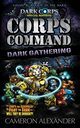 Corps Command, Alexander Cameron