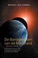 DE BONDGENOTEN VAN DE MENSHEID, BOEK EEN (The Allies of Humanity, Book One - Dutch Edition), Summers Marshall Vian