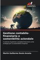 Gestione contabile-finanziaria e sostenibilit? aziendale, Durn Acosta Martin Guillermo