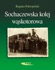 Sochaczewska kolej wskotorowa, Pokropiski Bogdan