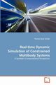 Real-time Dynamic Simulation of Constrained Multibody Systems, Uchida Thomas Kenji