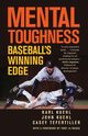 Mental Toughness, Kuehl Karl