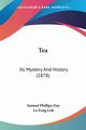 Tea, Day Samuel Phillips