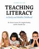Teaching Literacy in Early and Middle Childhood, Loman Karen